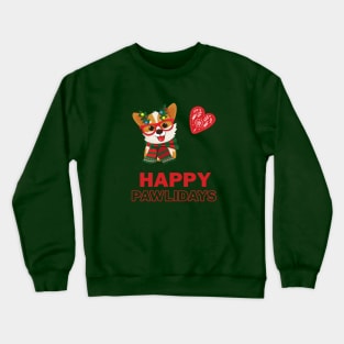 Christmas Dog: Happy Pawlidays Crewneck Sweatshirt